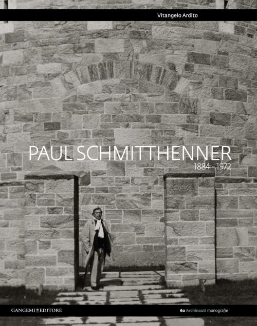Cover of the book Paul Schmitthenner by Vitangelo Ardito, Gangemi Editore