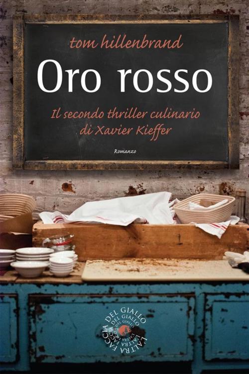 Cover of the book Oro rosso by Tom Hillenbrand, Atmosphere libri