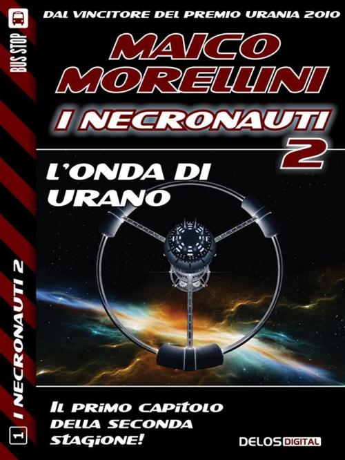 Cover of the book L'onda di Urano by Maico Morellini, Delos Digital