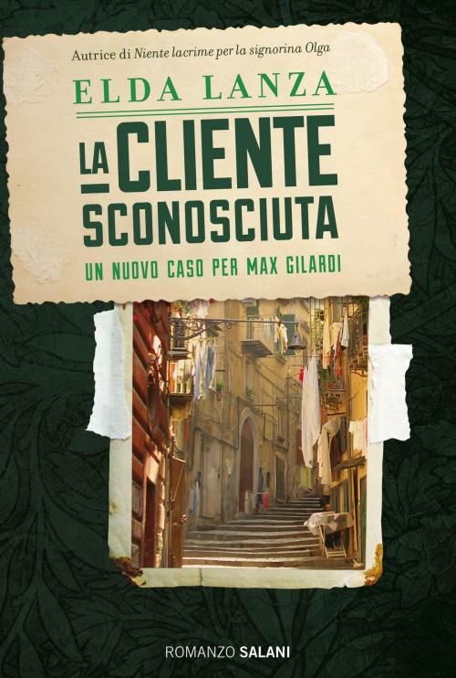 Cover of the book La cliente sconosciuta by Elda Lanza, Salani Editore