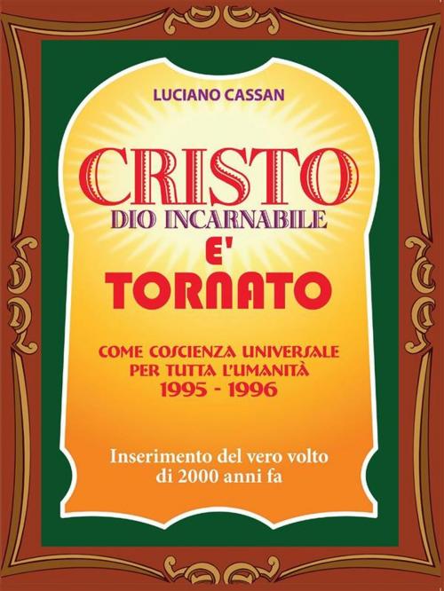 Cover of the book Cristo e tornato by Luciano Cassan, Youcanprint