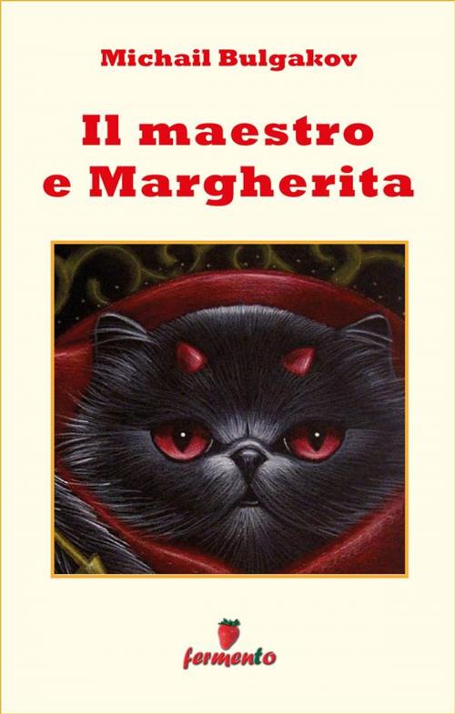 Cover of the book Il Maestro e Margherita by Michail Bulgakov, Fermento
