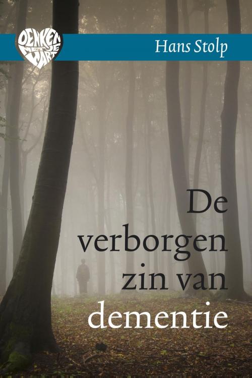 Cover of the book De verborgen zin van dementie by Hans Stolp, VBK Media