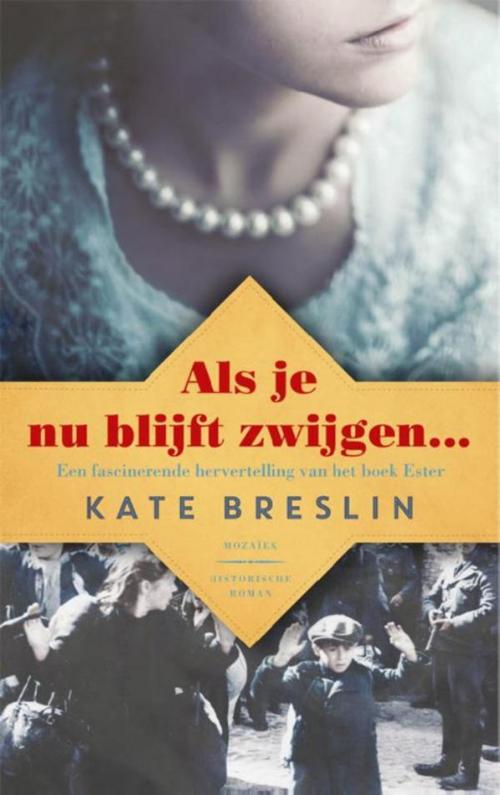 Cover of the book Als je nu blijft zwijgen by Kate Breslin, VBK Media