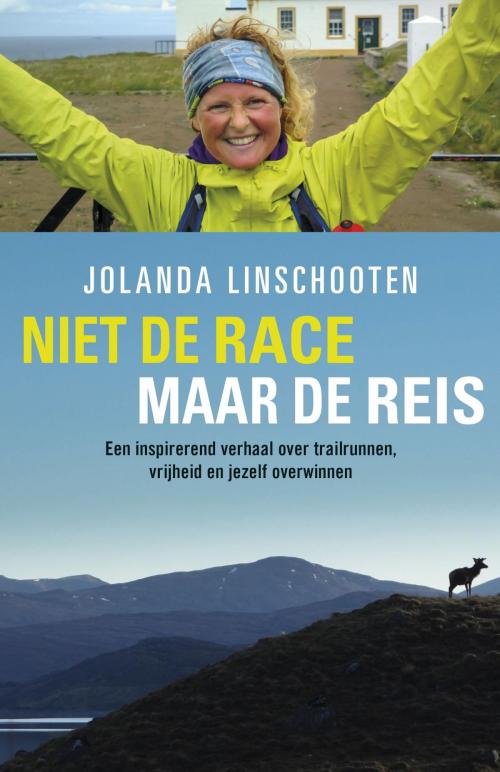 Cover of the book Niet de race maar de reis by Jolanda Linschooten, Luitingh-Sijthoff B.V., Uitgeverij