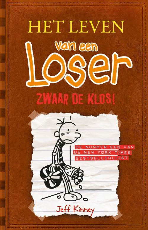 Cover of the book Zwaar de klos! by Jeff Kinney, VBK Media