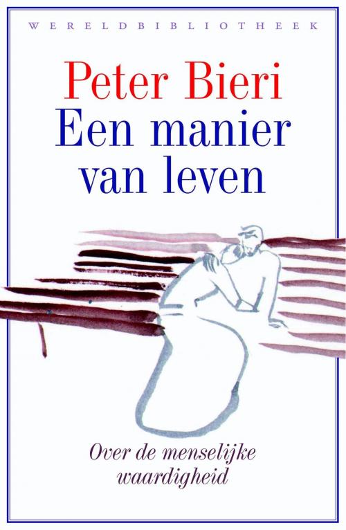 Cover of the book Een manier van leven by Peter Bieri, Wereldbibliotheek