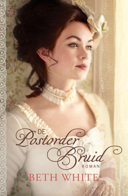 Cover of the book De postorderbruid by Beth White, VBK Media