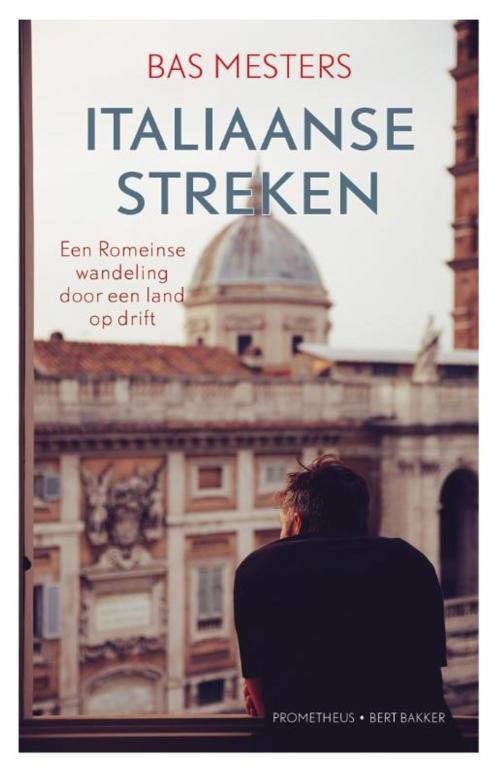 Cover of the book Italiaanse streken by Bas Mesters, Prometheus, Uitgeverij
