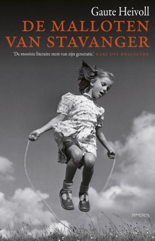 Cover of the book De malloten van Stavanger by Gaute Heivoll, Prometheus, Uitgeverij