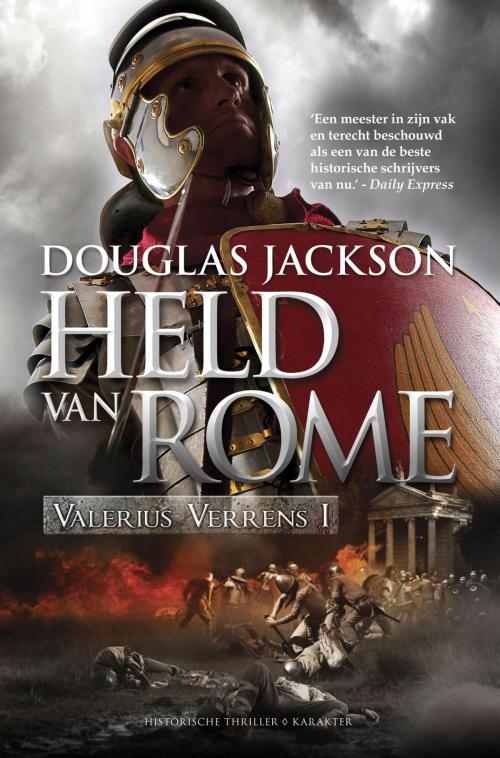 Cover of the book Held van Rome by Douglas Jackson, Karakter Uitgevers BV