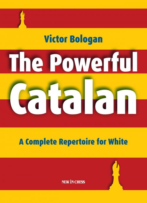 Cover of the book The Powerful Catalan by Victor Bologan, New in Chess