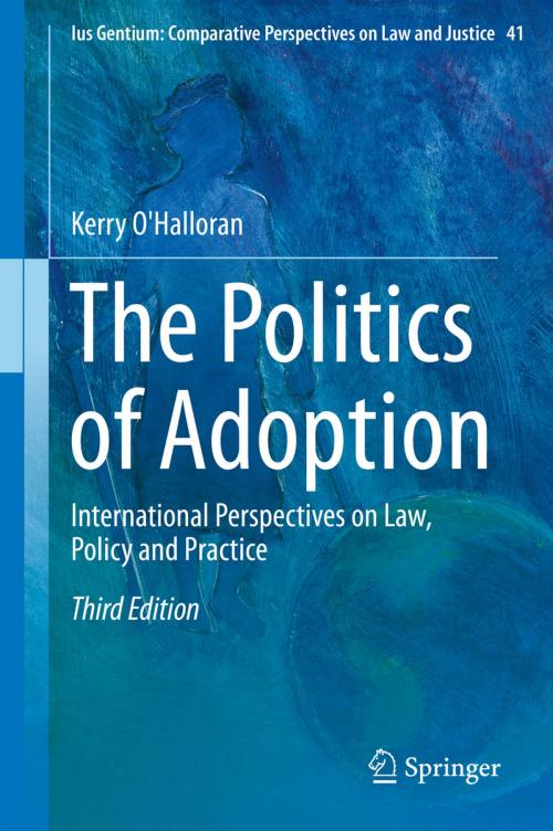 Cover of the book The Politics of Adoption by Kerry O'Halloran, Springer Netherlands