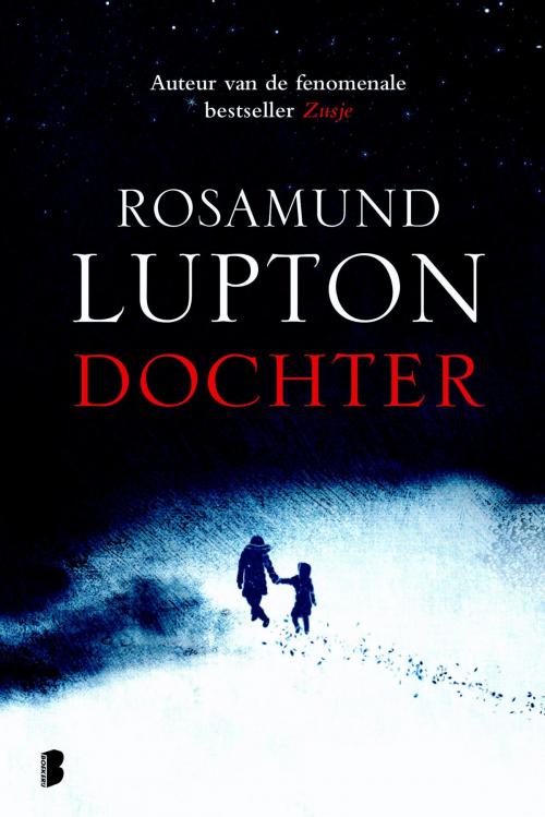 Cover of the book Dochter by Rosamund Lupton, Meulenhoff Boekerij B.V.