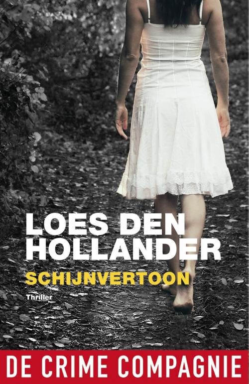 Cover of the book Schijnvertoon by Loes den Hollander, De Crime Compagnie