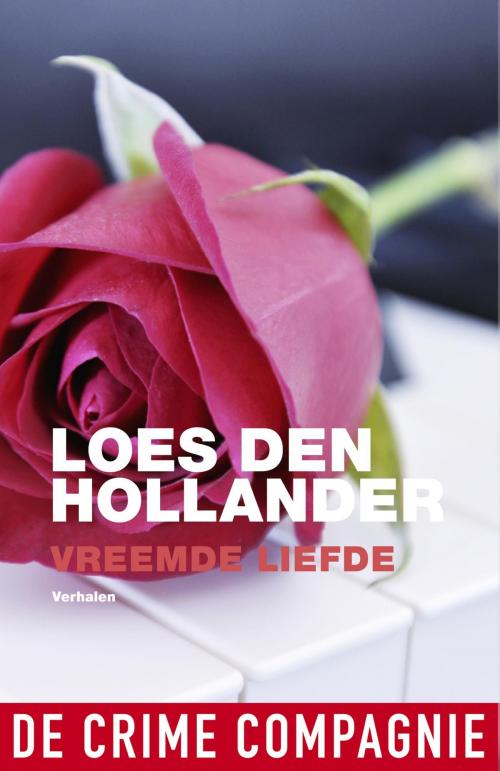 Cover of the book Vreemde liefde by Loes den Hollander, De Crime Compagnie