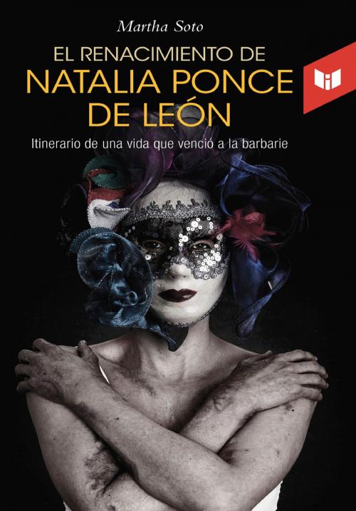 Cover of the book El renacimiento de Natalia Ponce de León by Martha Soto, Intermedio Editores S.A.S