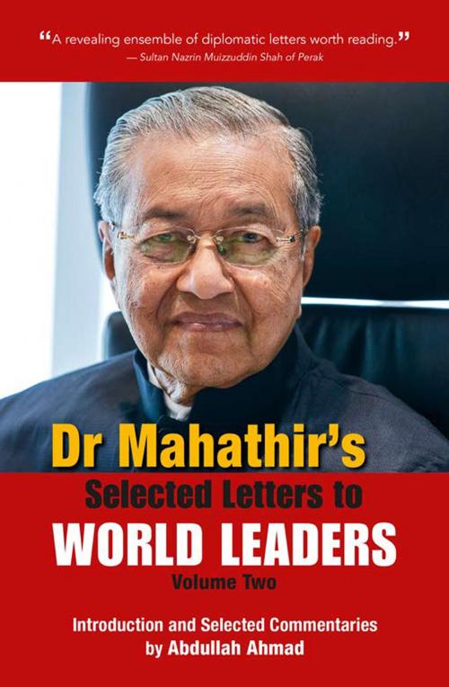 Cover of the book Dr Mahathir's Selected Letters to World Leaders-Volume 2 by Dr Mahathir Mohamad, Marshall Cavendish International