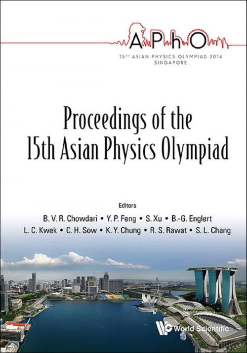 Cover of the book Proceedings of the 15th Asian Physics Olympiad by B V R Chowdari, World Scientific Publishing Company