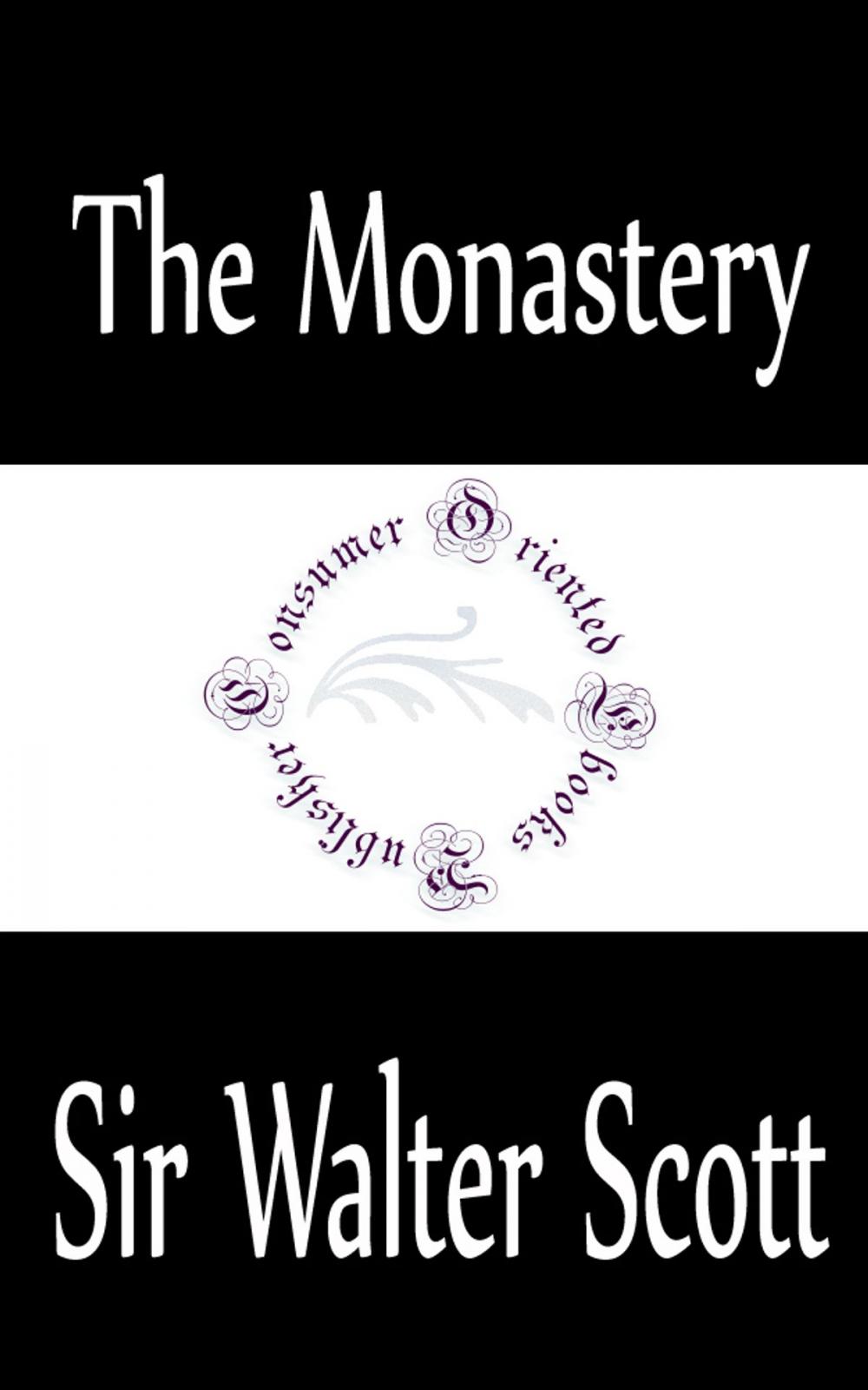 Big bigCover of The Monastery: A Romance