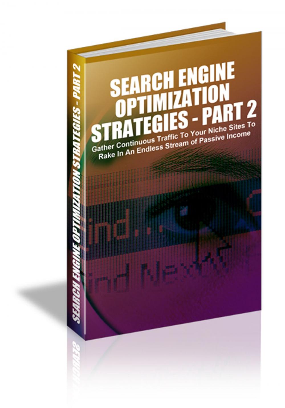 Big bigCover of Search Engine Optimization Strategies - Part 2