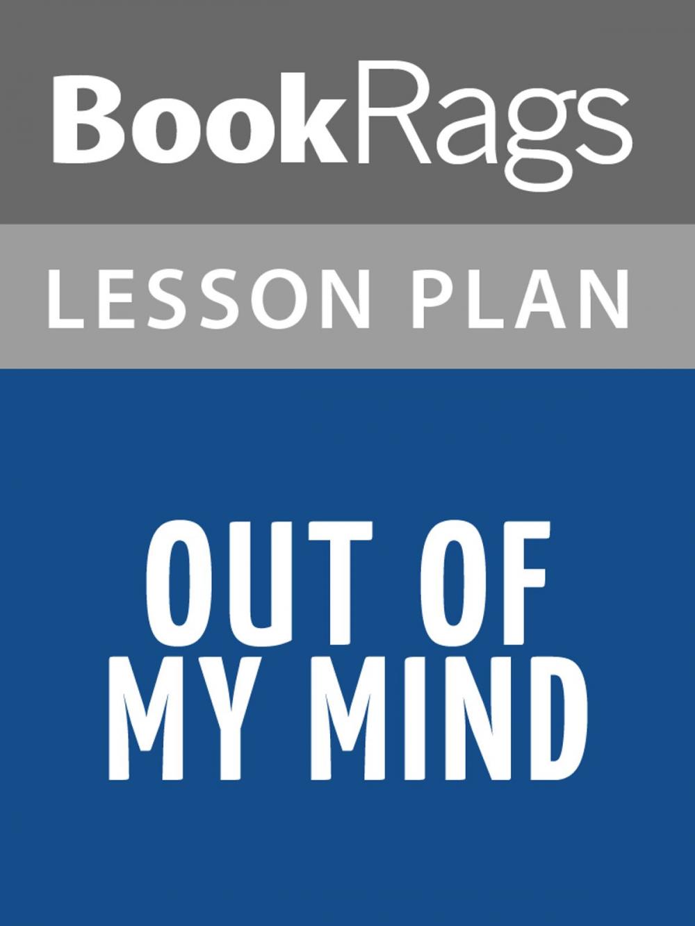 Big bigCover of Out of My Mind Lesson Plans