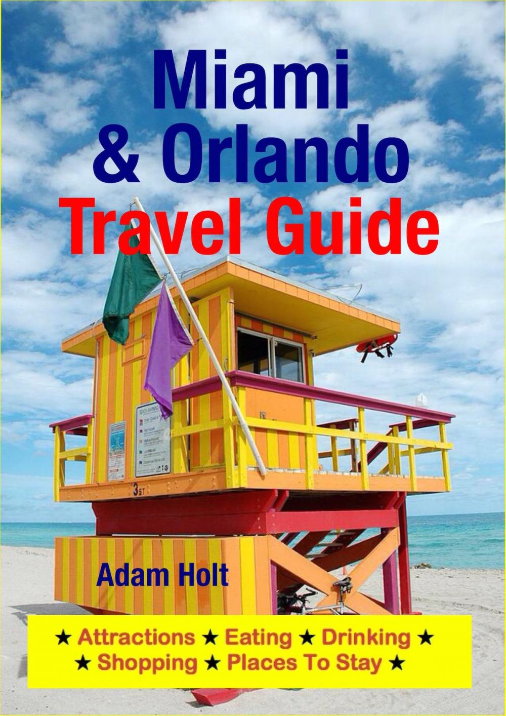 Big bigCover of Miami & Orlando Travel Guide