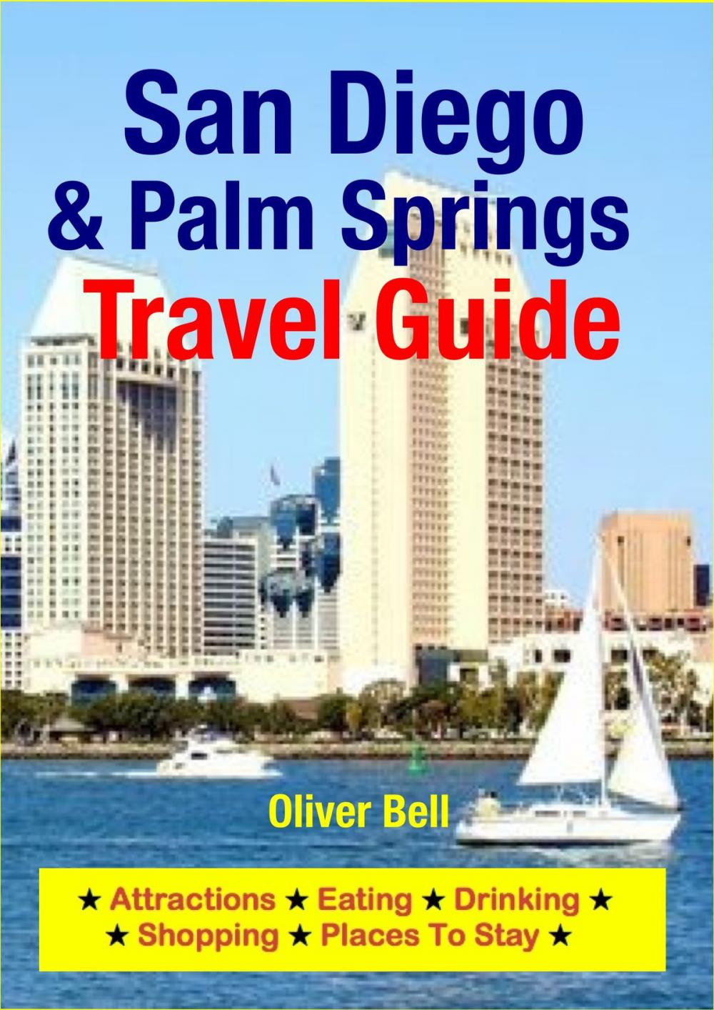 Big bigCover of San Diego & Palm Springs Travel Guide