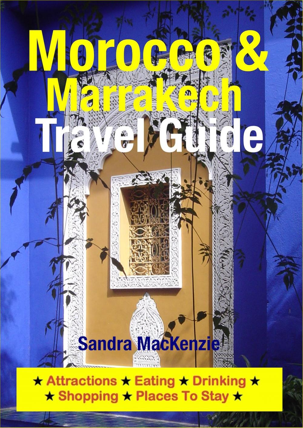 Big bigCover of Morocco & Marrakech Travel Guide