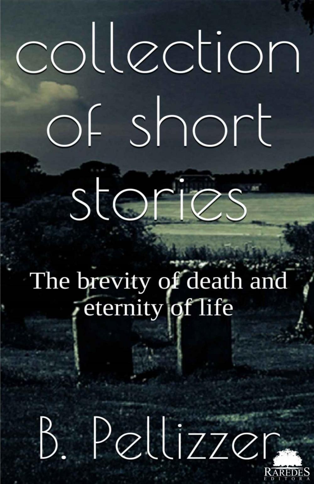 Big bigCover of Collection of short stories