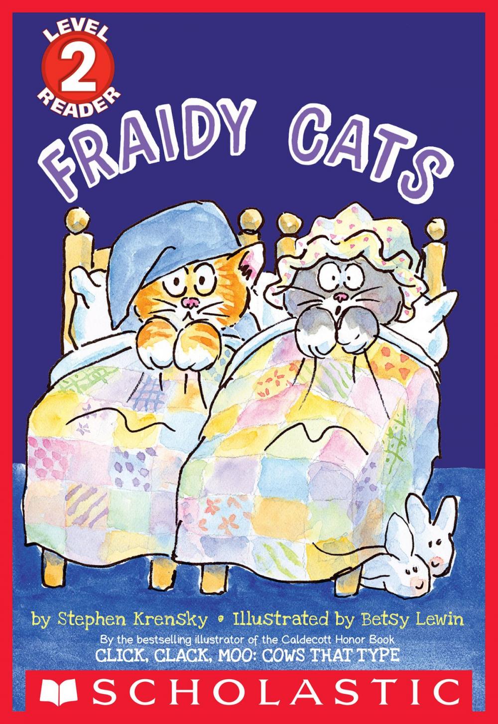 Big bigCover of Fraidy Cats (Scholastic Reader, Level 2)