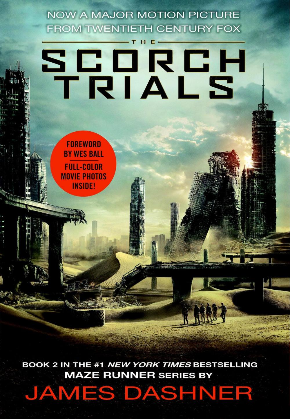 Big bigCover of The Scorch Trials Movie Tie-in Edition (Maze Runner, Book Two)