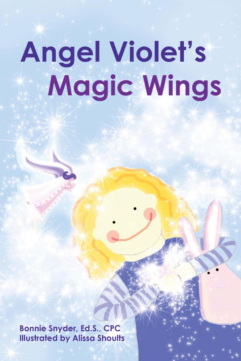 Big bigCover of Angel Violet’s Magic Wings