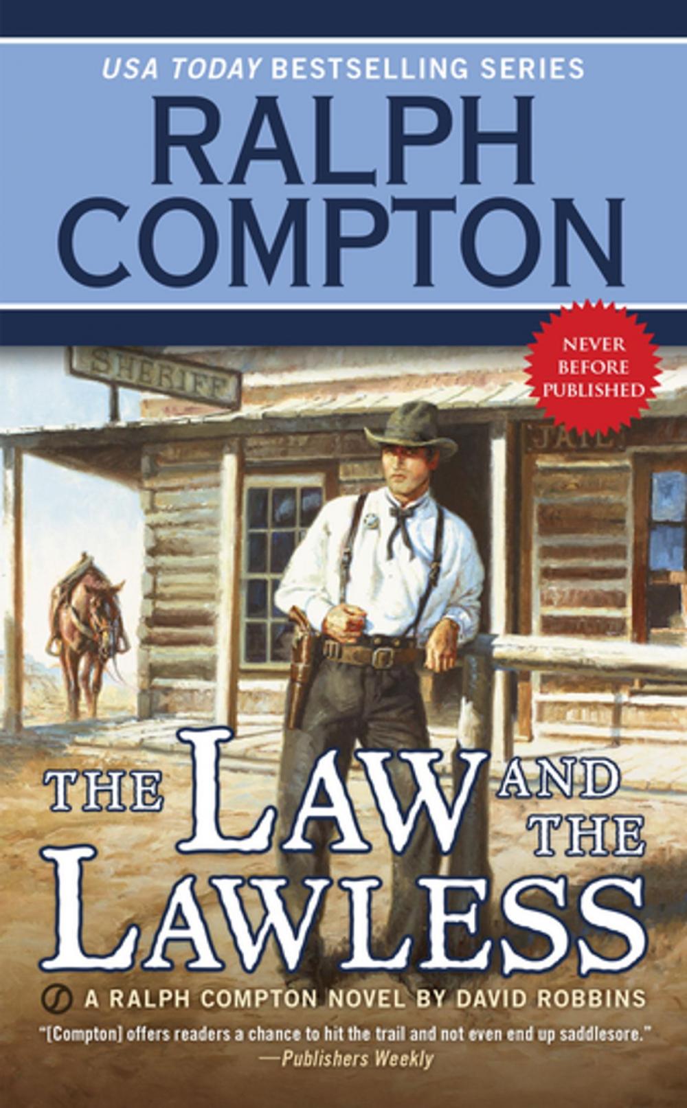 Big bigCover of Ralph Compton the Law and the Lawless