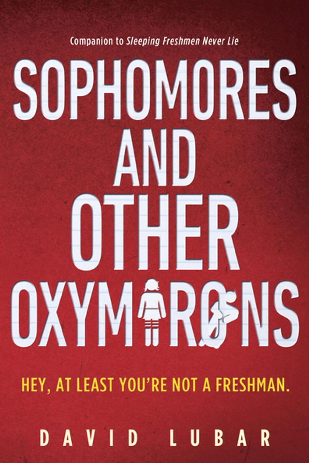 Big bigCover of Sophomores and Other Oxymorons