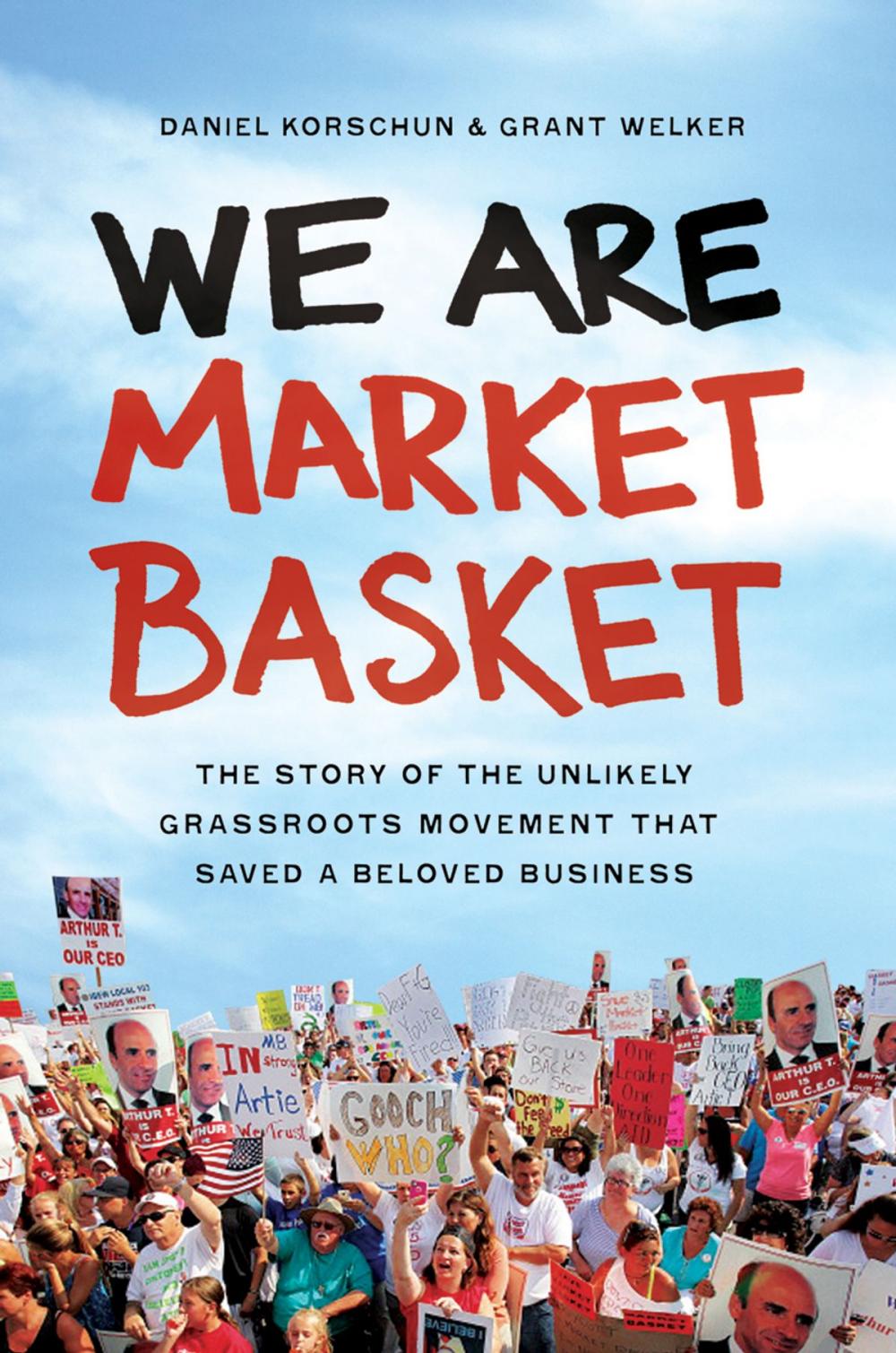 Big bigCover of We Are Market Basket
