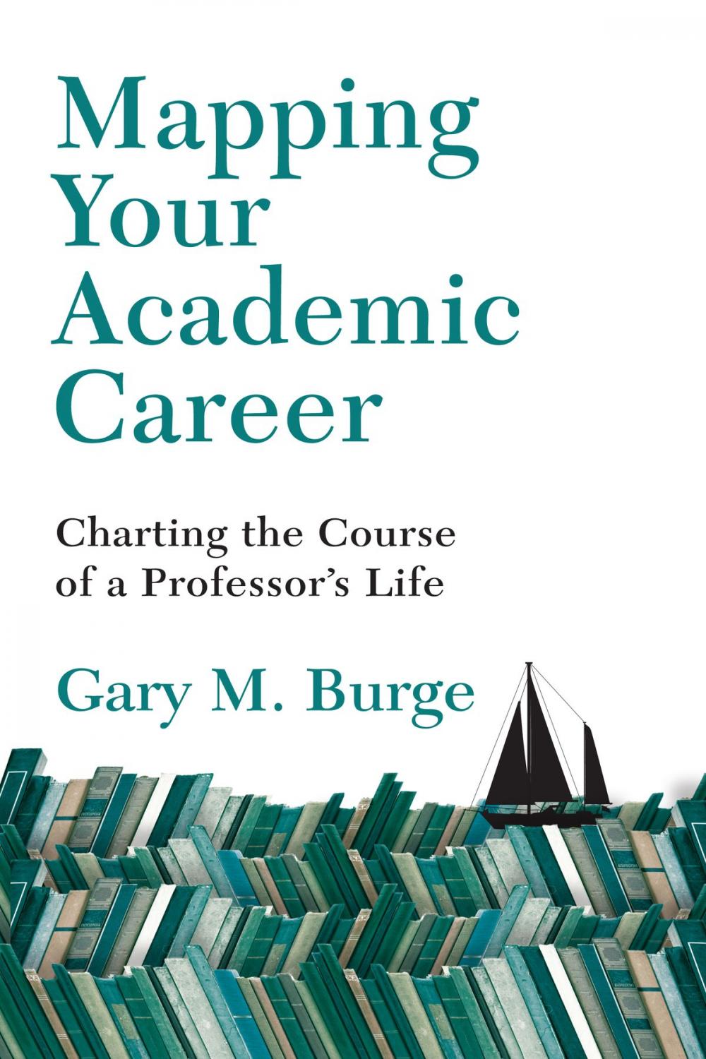 Big bigCover of Mapping Your Academic Career