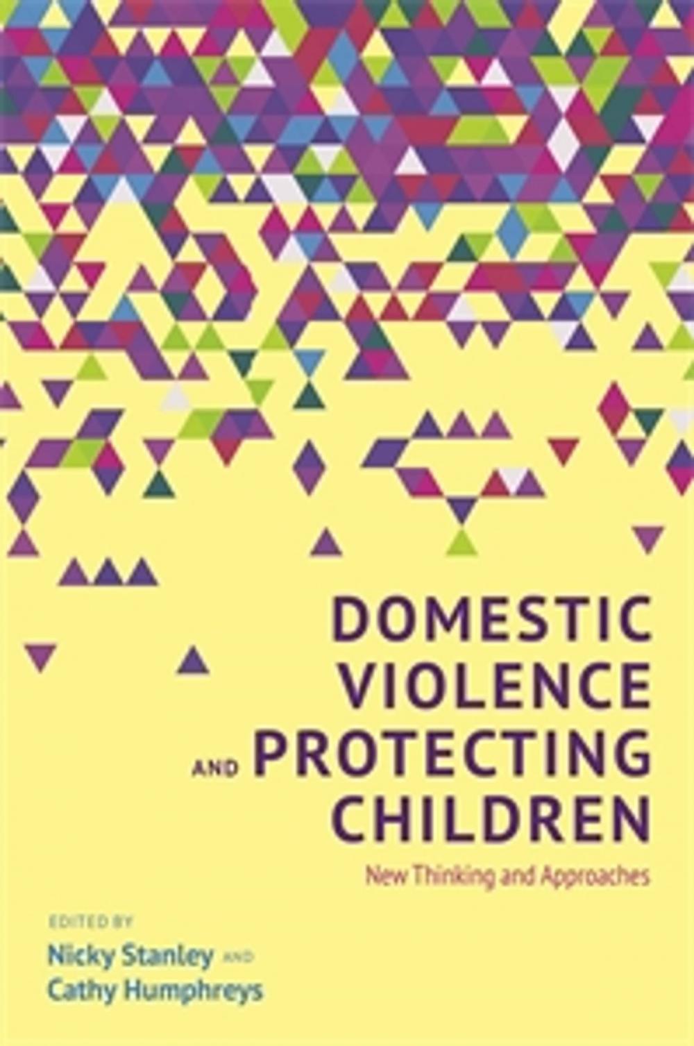 Big bigCover of Domestic Violence and Protecting Children