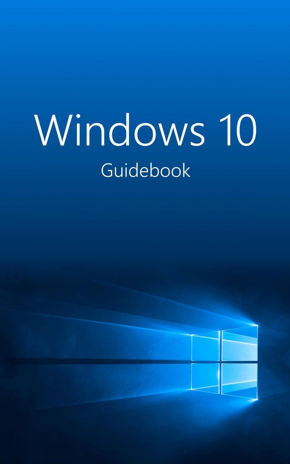Big bigCover of Windows 10 Guidebook