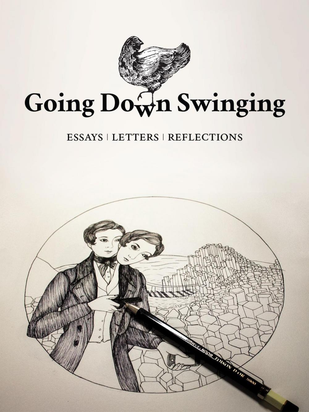 Big bigCover of Going Down Swinging: Essays, Letters, Reflections
