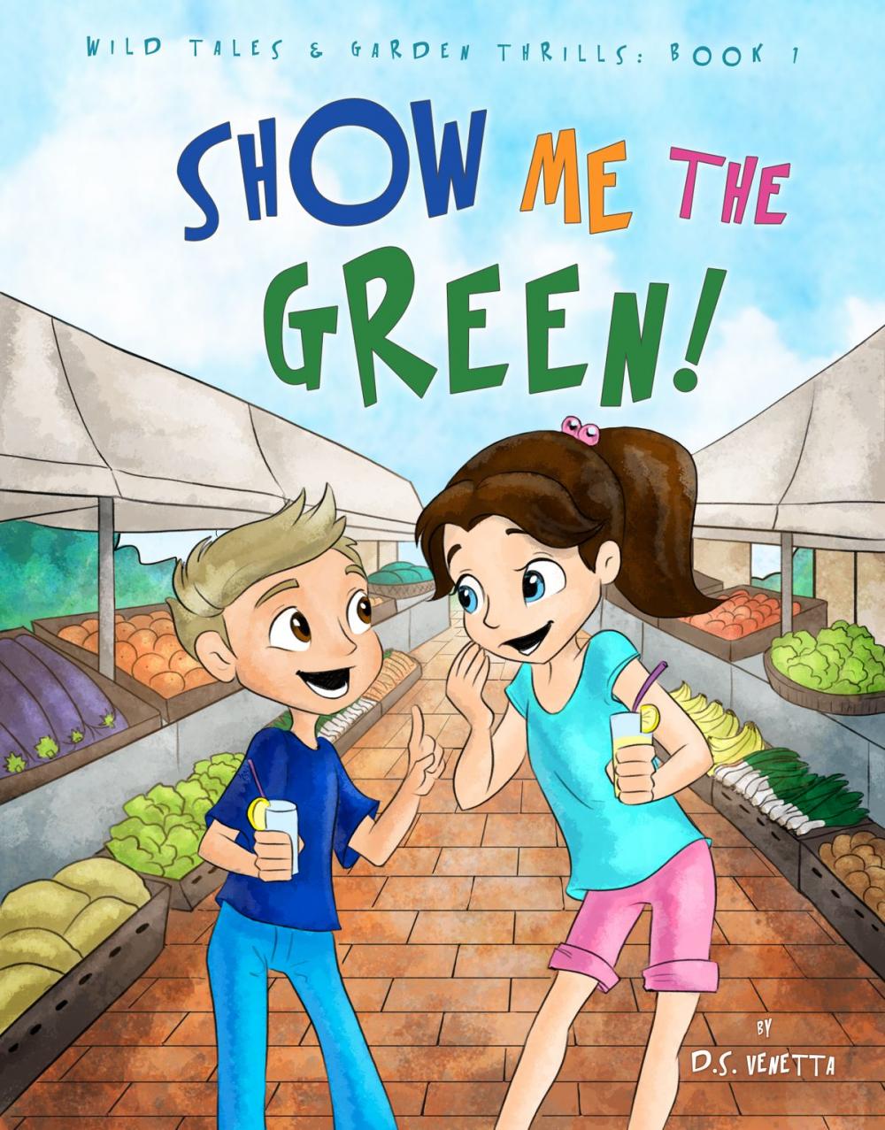 Big bigCover of Show Me The Green!