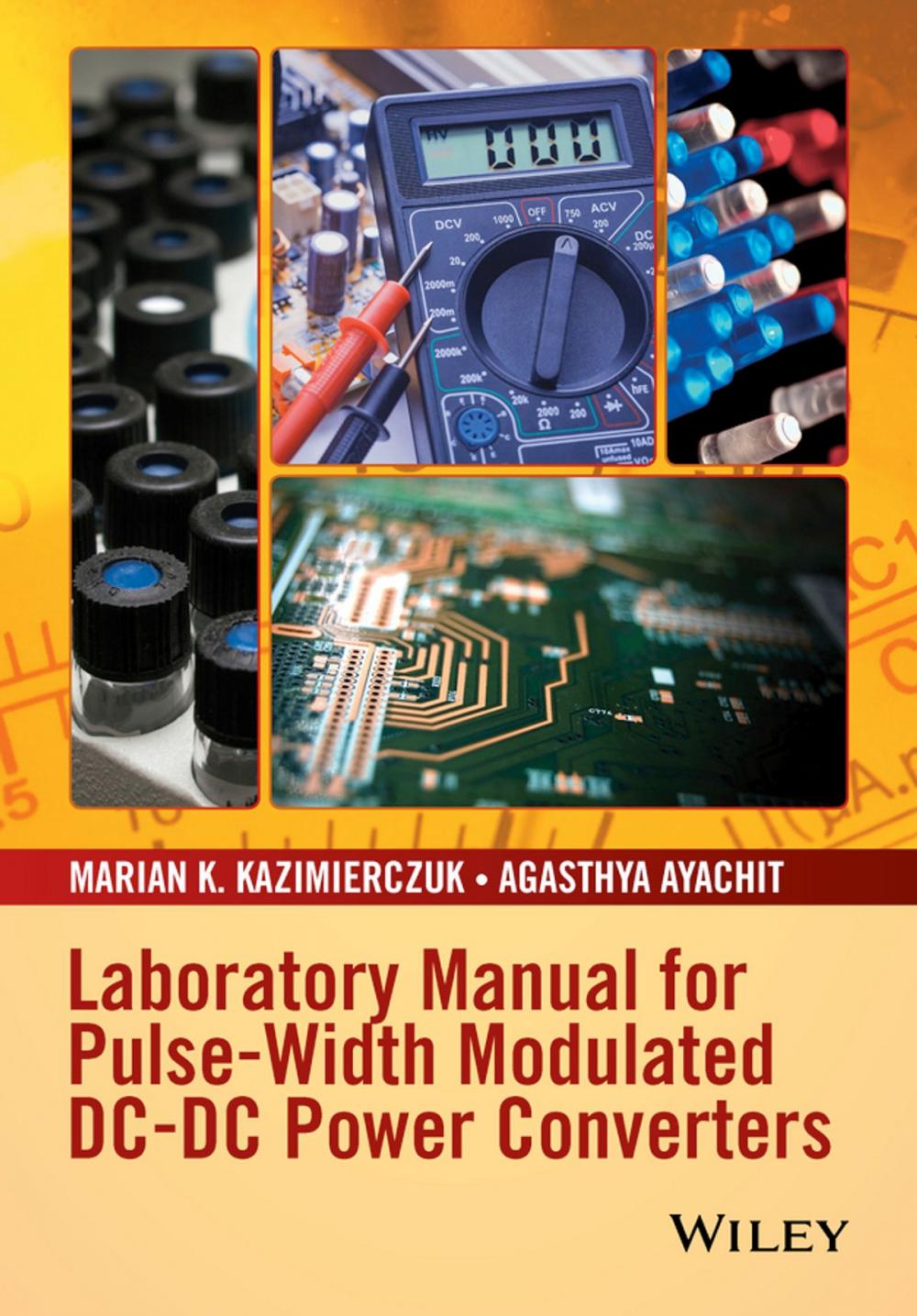 Big bigCover of Laboratory Manual for Pulse-Width Modulated DC-DC Power Converters