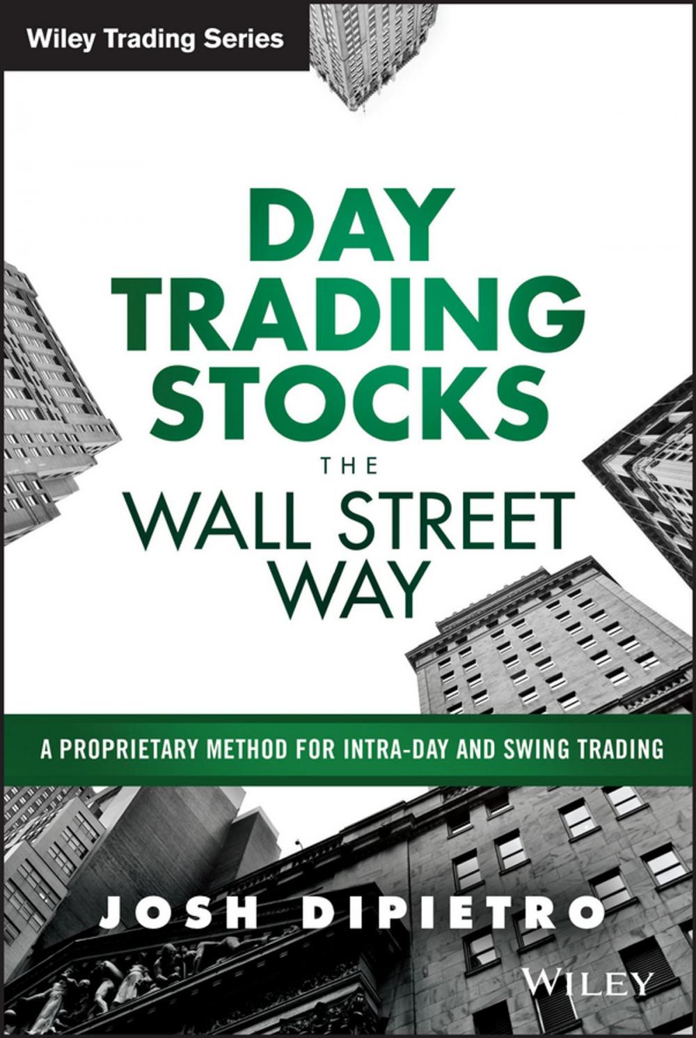 Big bigCover of Day Trading Stocks the Wall Street Way