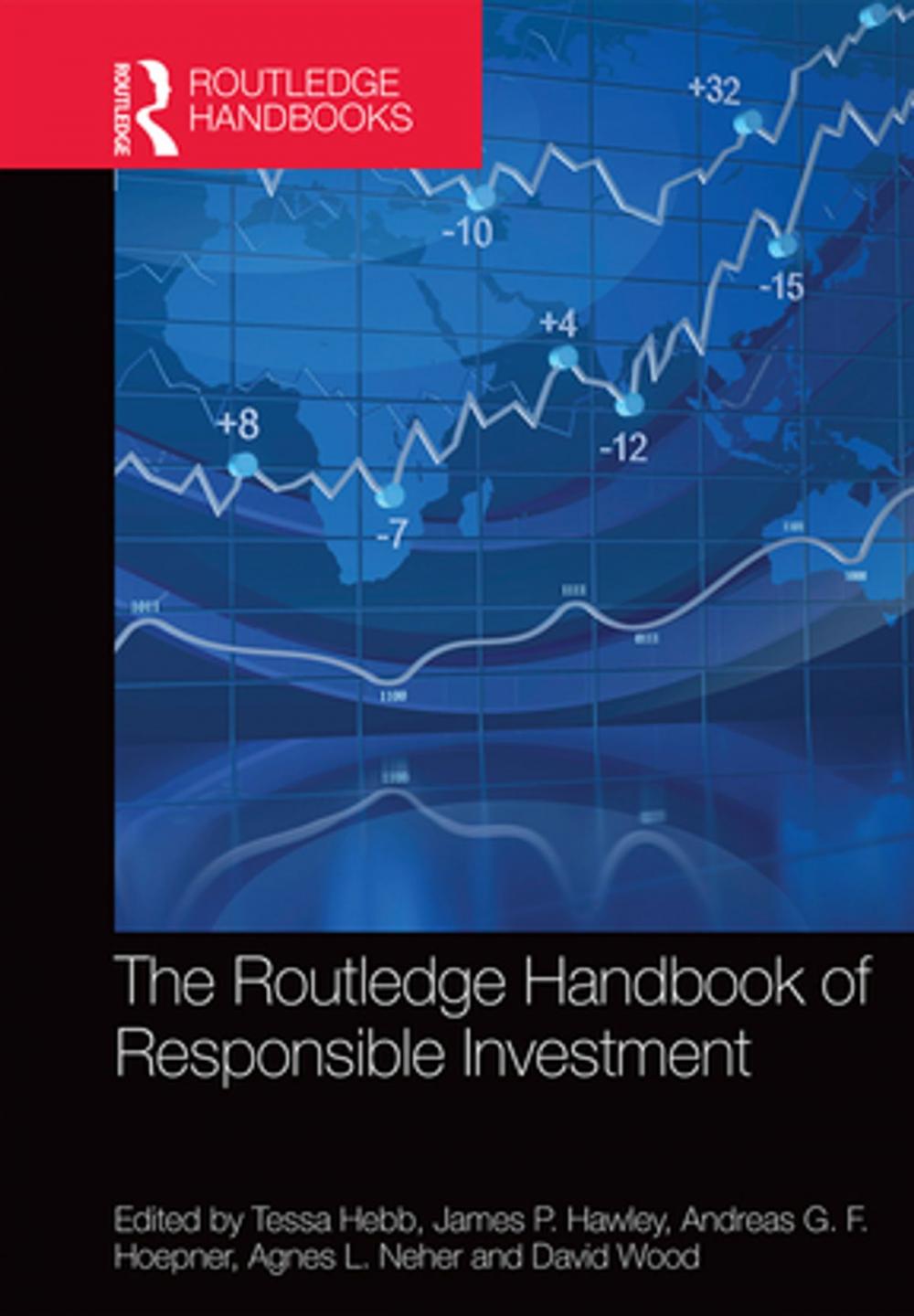 Big bigCover of The Routledge Handbook of Responsible Investment