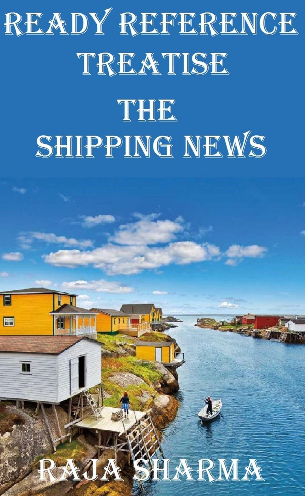 Big bigCover of Ready Reference Treatise: The Shipping News