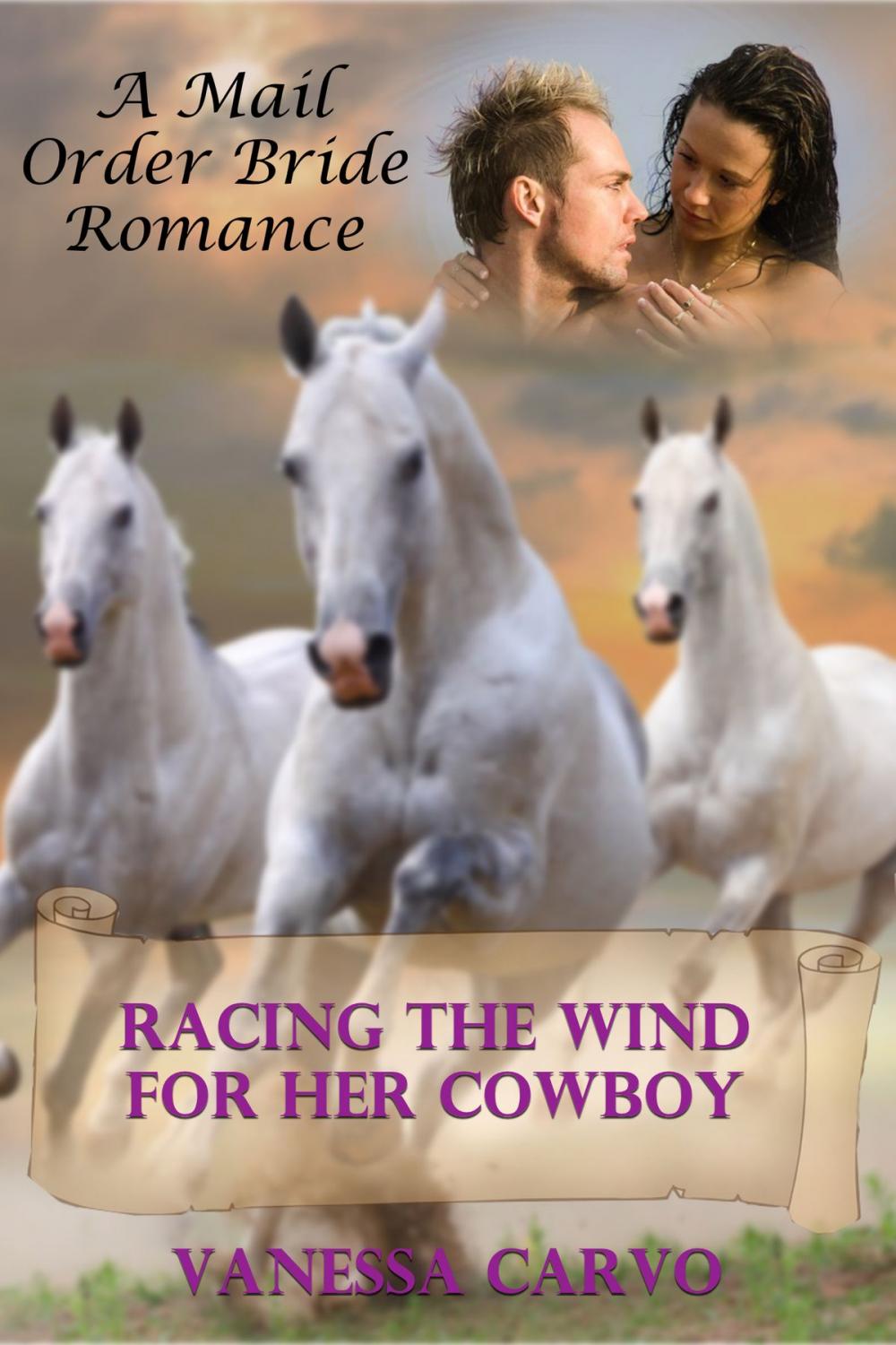 Big bigCover of Racing The Wind For Her Cowboy (A Mail Order Bride Romance)