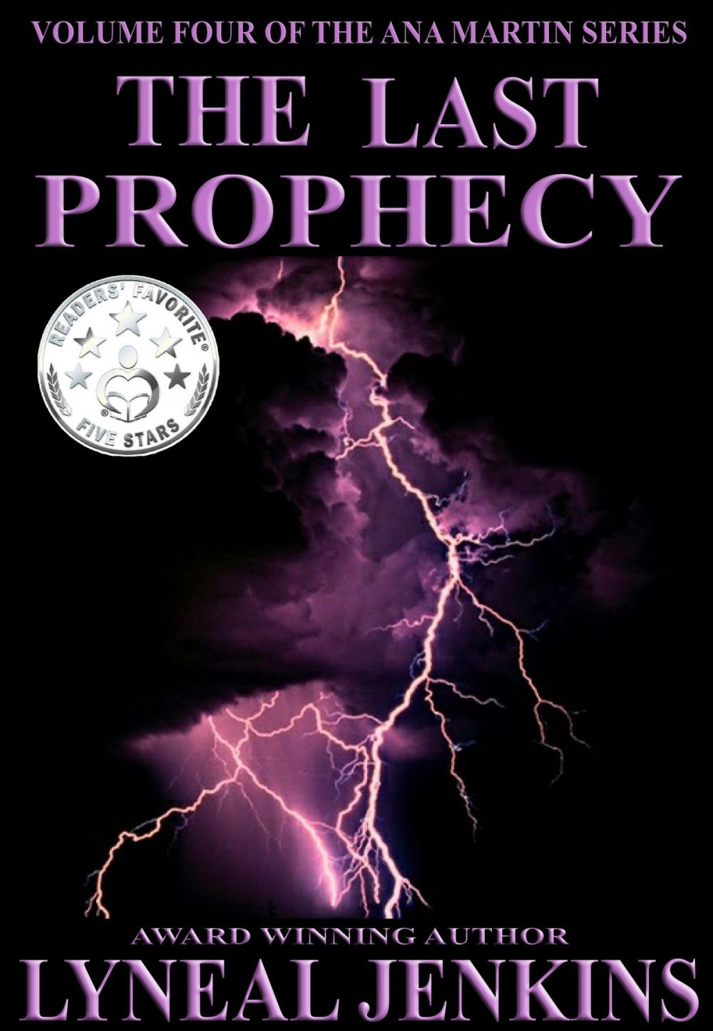 Big bigCover of The Last Prophecy (Ana Martin Series # 4)