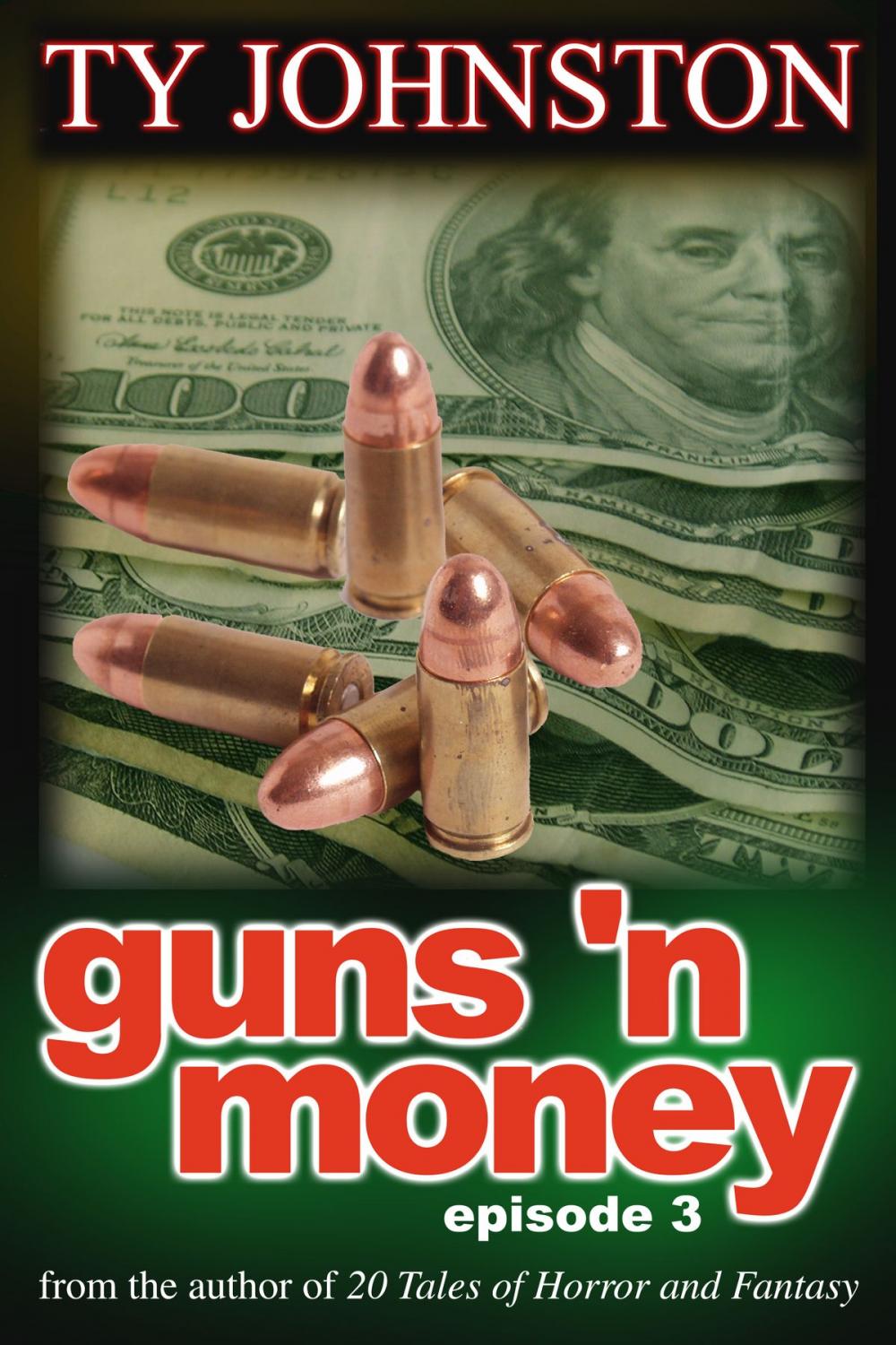 Big bigCover of Guns 'n Money: Episode 3