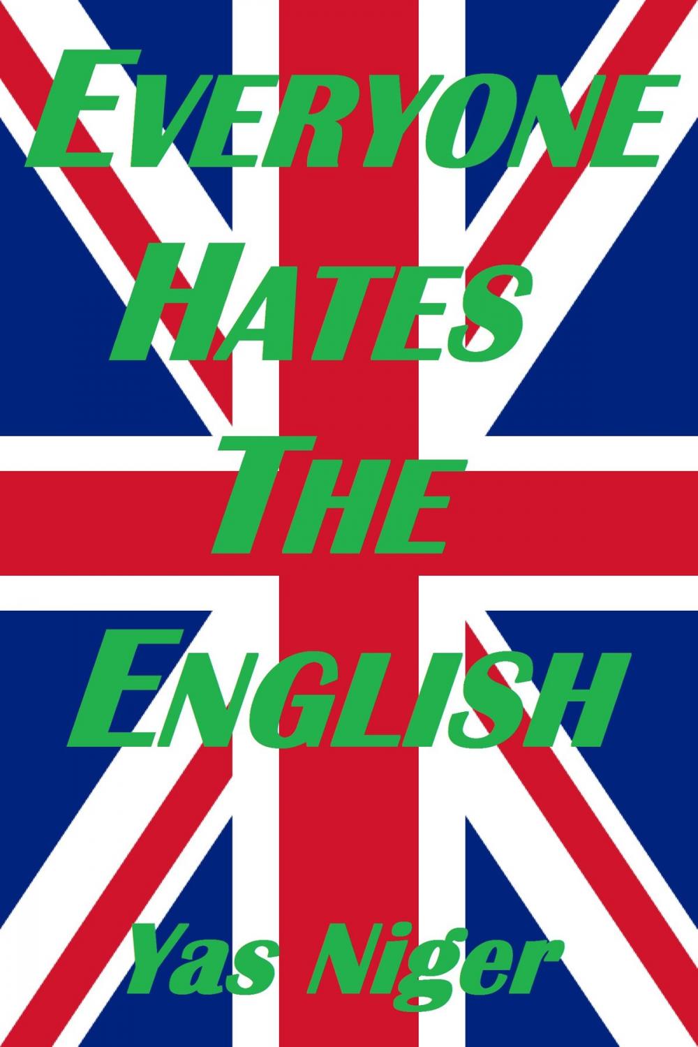 Big bigCover of Everyone Hates The English