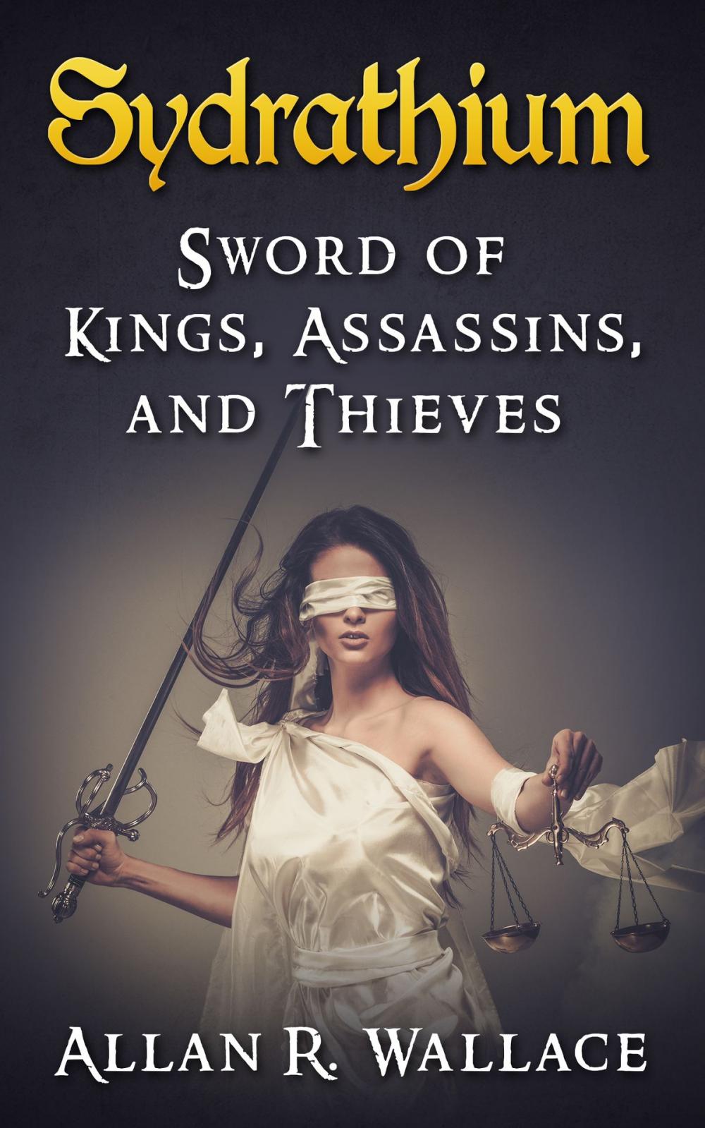 Big bigCover of Sydrathium: Sword Of Kings, Assassins, and Thieves